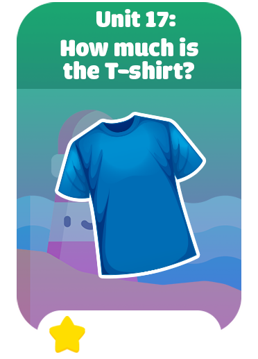 Unit 17: How much is the T-shirt?