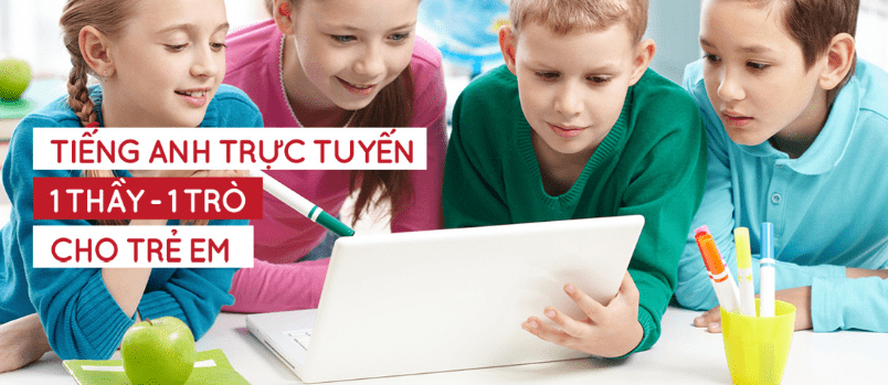 Học tiếng anh trực tuyến 1 kèm 1 